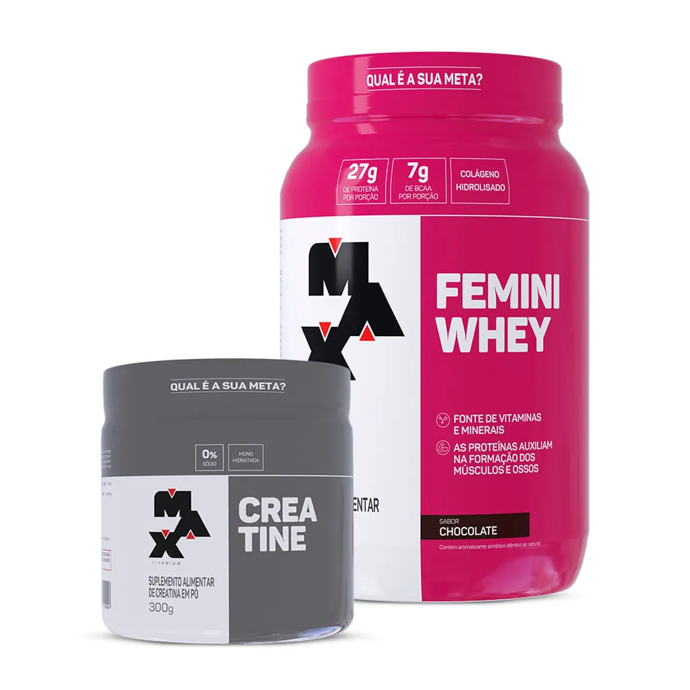 Kit Creatina 300g + Femini Whey 900g - Max Titanium